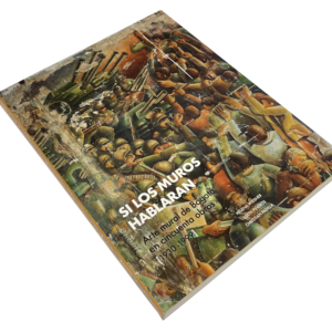 Si los muros hablaran: Arte mundial de Bogotá en cincuenta obras (1930-1999) - Christian Padilla